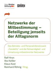Netzwerke der Mitbestimmung - Beteiligung jenseits der Alltagsnorm