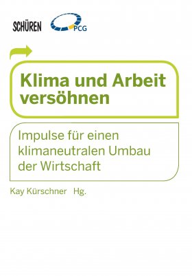 Klima und Arbeit versöhnen