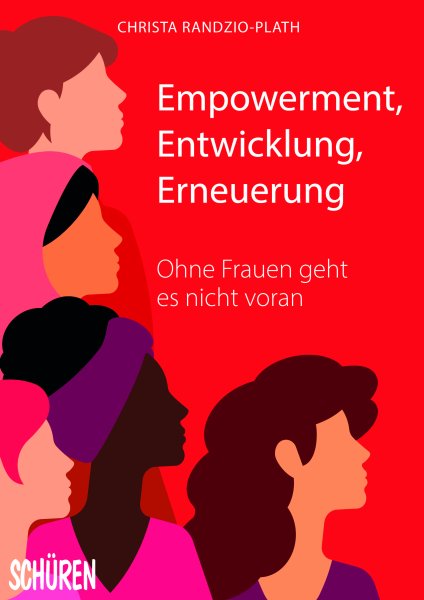 Empowerment, Entwicklung, Erneuerung