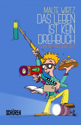 Das Leben ist kein Drehbuch