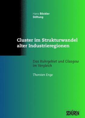 Cluster im Strukturwandel alter Industrieregionen