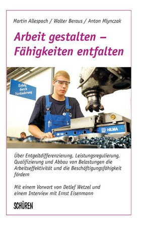 Arbeit gestalten – Fähigkeiten entfalten