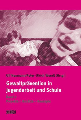 Gewaltprävention in Jugendarbeit und Schule (2)