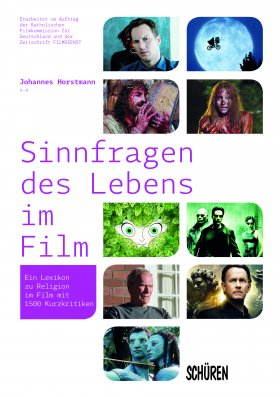 Sinnfragen des Lebens im Film.