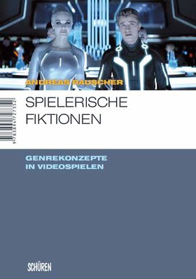 Spielerische Fiktionen – Transmediale Genrekonzepte in Videospielen