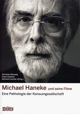 Michael Haneke und seine Filme