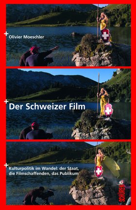 Der Schweizer Film