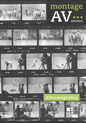 Choreografie [Montage AV 2/2015]